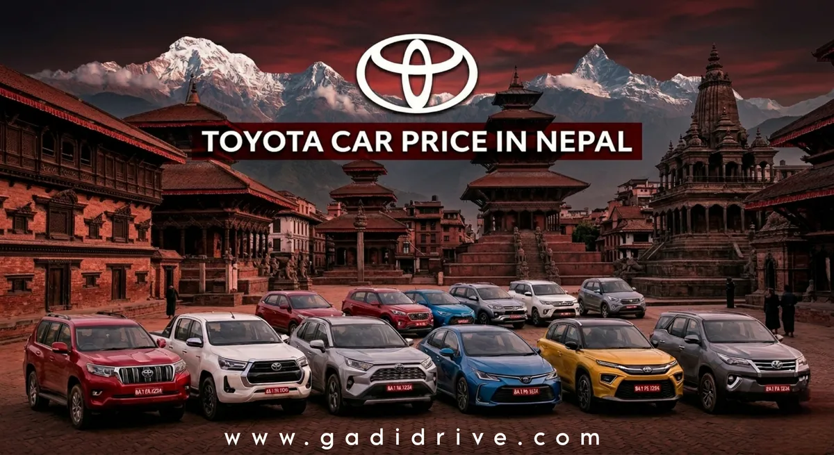Toyota Cars Price in Nepal 2026 — Complete Guide to All Models
